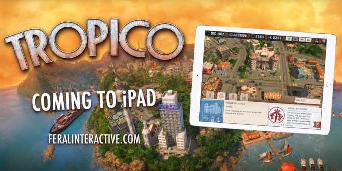Hra Tropico bude již brzy dostupná i pro iPad