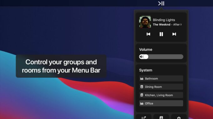 Aplikace Menu Bar Controller for Sonos byla aktualizována s podporou macOS 11 Big Sur
