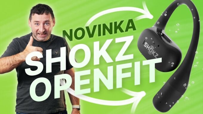 Jan Březina – Nové Shokz OpenFit spojují geniálně dva světy audia + SOUTĚŽ