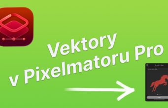 Jan Březina – Apple Tip: Jak na vektorovou grafiku v Pixelmatoru Pro