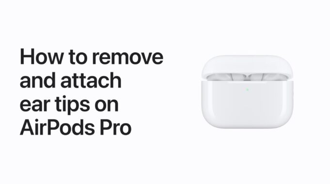 Apple návody – Jak sejmout a nasadit silikonové špunty do uší na AirPods Pro